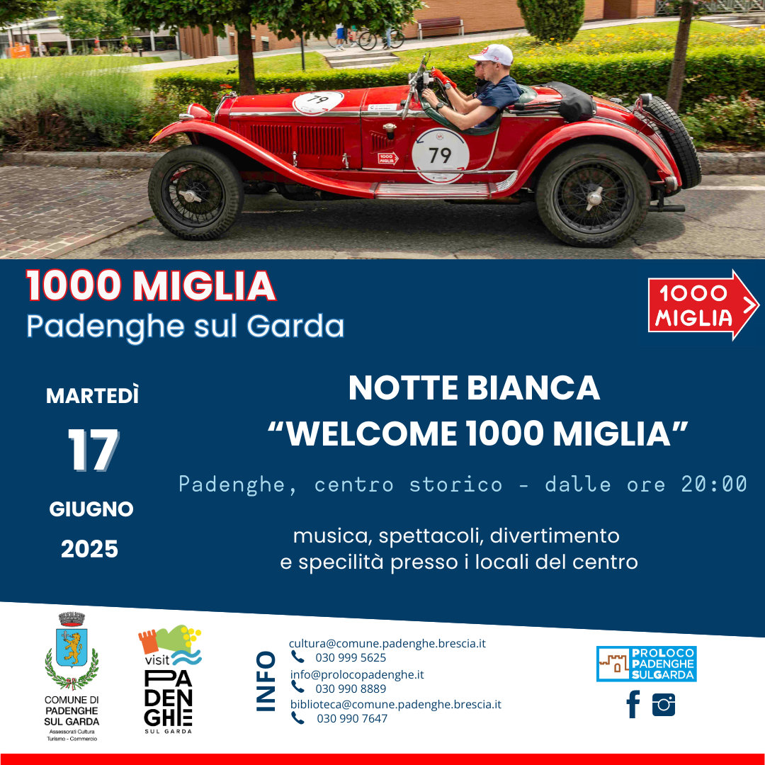 NOTTE BIANCA - WELCOME 1000 MIGLIA