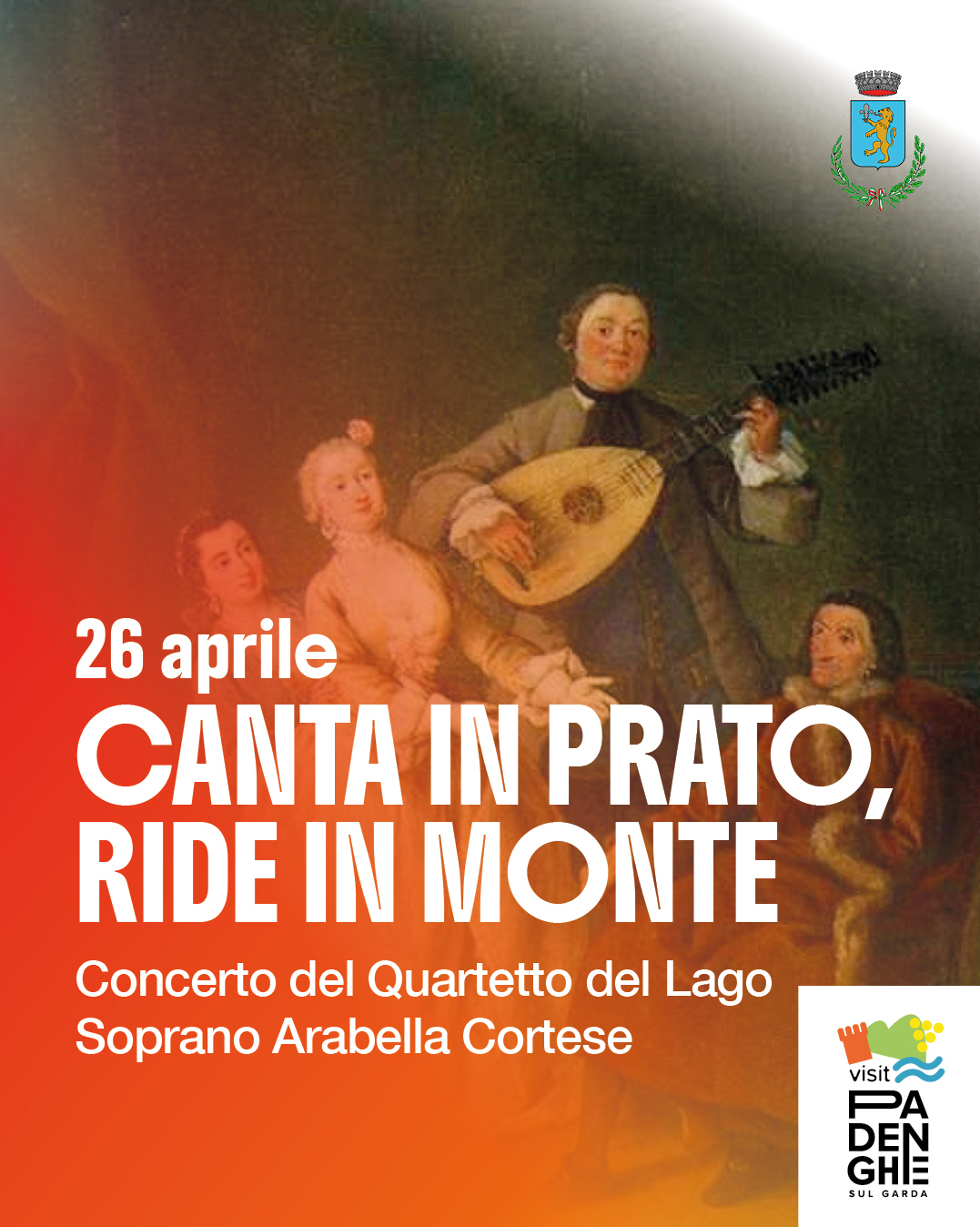 ''CANTA IN PRATO, RIDE IN MONTE''